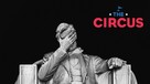 &quot;The Circus: Inside the Greatest Political Show on Earth&quot; - Movie Cover (xs thumbnail)