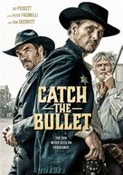 Catch the Bullet - DVD movie cover (xs thumbnail)