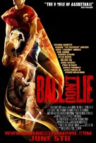 Ball Don&#039;t Lie - Movie Poster (xs thumbnail)