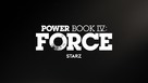 &quot;Power Book IV: Force&quot; - Logo (xs thumbnail)