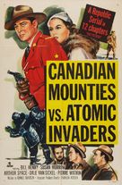 Canadian Mounties vs. Atomic Invaders - Movie Poster (xs thumbnail)