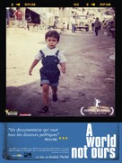 A World Not Ours - French Movie Poster (xs thumbnail)