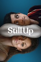 &quot;Still Up&quot; - Movie Cover (xs thumbnail)