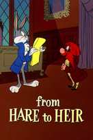 From Hare to Heir - Movie Poster (xs thumbnail)