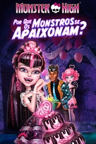 Monster High: Why Do Ghouls Fall in Love? - Brazilian Movie Poster (xs thumbnail)