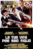 La tua vita per mio figlio - Italian Movie Poster (xs thumbnail)