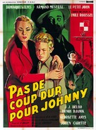 Pas de coup dur pour Johnny - French Movie Poster (xs thumbnail)