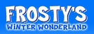 Frosty&#039;s Winter Wonderland - Logo (xs thumbnail)