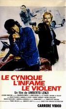 Il cinico, l&#039;infame, il violento - French VHS movie cover (xs thumbnail)
