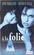 &Agrave; la folie - French VHS movie cover (xs thumbnail)