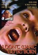 I Don&#039;t Want to Be Born - DVD movie cover (xs thumbnail)