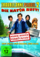 Without a Paddle: Nature&#039;s Calling - German DVD movie cover (xs thumbnail)