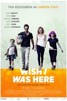 Wish I Was Here - Norwegian Movie Poster (xs thumbnail)
