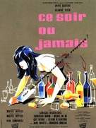 Ce soir ou jamais - French Movie Poster (xs thumbnail)