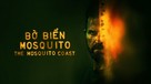 &quot;The Mosquito Coast&quot; - Vietnamese Movie Cover (xs thumbnail)