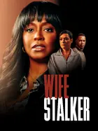 Wife Stalker Poster