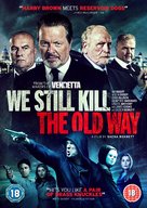 We Still Kill the Old Way - British DVD movie cover (xs thumbnail)