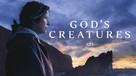 God&#039;s Creatures - Movie Cover (xs thumbnail)