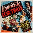 Homicide for Three - Movie Poster (xs thumbnail)