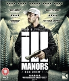 Ill Manors - British Blu-Ray movie cover (xs thumbnail)
