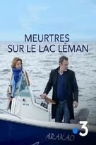 &quot;Meurtres &agrave;...&quot; Meurtres sur le Lac L&eacute;man - French Movie Cover (xs thumbnail)