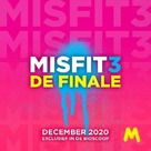 Misfit 3 De Finale - Dutch Movie Cover (xs thumbnail)