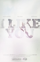 I Like You - Movie Poster (xs thumbnail)