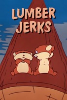 Lumber Jerks - Movie Poster (xs thumbnail)