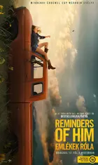 Reminders of Him Poster