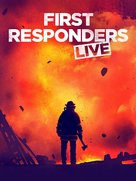 &quot;First Responders Live&quot; - Video on demand movie cover (xs thumbnail)