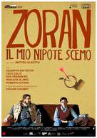 Zoran, il mio nipote scemo - Italian Movie Poster (xs thumbnail)