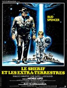 Uno sceriffo extraterrestre - poco extra e molto terrestre - French Movie Poster (xs thumbnail)