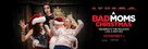 A Bad Moms Christmas - Movie Poster (xs thumbnail)