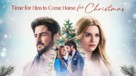 Time for Him to Come Home for Christmas - Movie Poster (xs thumbnail)