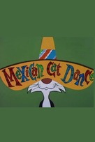 Mexican Cat Dance - Movie Poster (xs thumbnail)