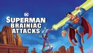 Superman: Brainiac Attacks - poster (xs thumbnail)