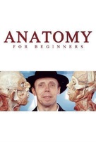 &quot;Anatomy for Beginners&quot; - Movie Cover (xs thumbnail)