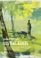 Antonio Machado. Los d&iacute;as azules - Spanish Movie Poster (xs thumbnail)