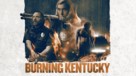 Burning Kentucky - poster (xs thumbnail)