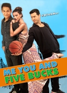 Me You and Five Bucks - Movie Poster (xs thumbnail)
