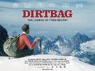 Dirtbag: The Legend of Fred Beckey - British Movie Poster (xs thumbnail)