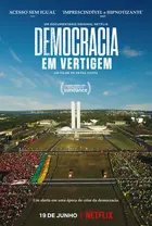 The Edge of Democracy Poster