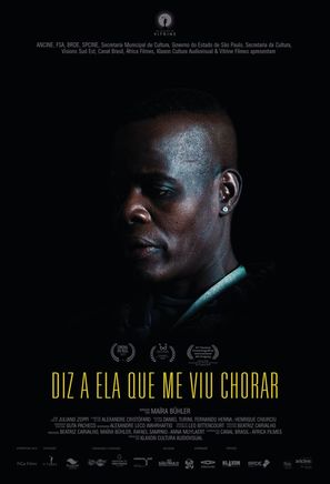 Diz a Ela que me Viu Chorar - Brazilian Movie Poster (thumbnail)