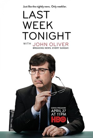 &quot;Last Week Tonight with John Oliver&quot; - Movie Poster (thumbnail)