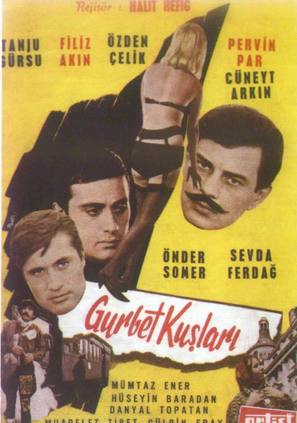 Gurbet kuslari - Turkish Movie Poster (thumbnail)