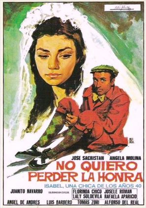 No quiero perder la honra - Spanish Movie Poster (thumbnail)