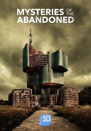 &quot;Mysteries of the Abandoned&quot; - Movie Poster (thumbnail)