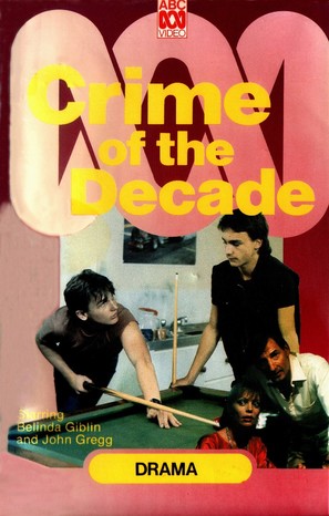 Crime of the Decade - Australian Movie Cover (thumbnail)