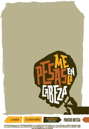 Me Pesas en la Cabeza - Mexican Movie Poster (thumbnail)
