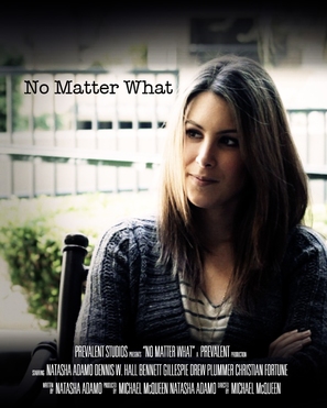 No Matter What - Movie Poster (thumbnail)